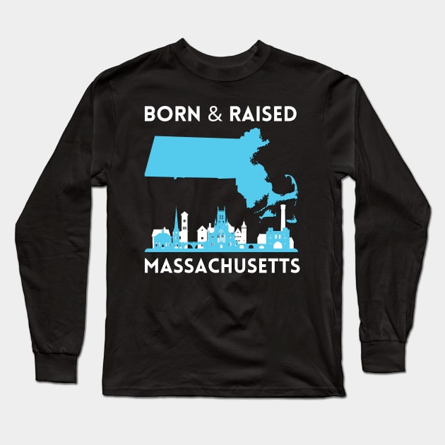 Born and raised Massachusetts Id rather be in Boston MA skyline state trip Long Sleeve T-Shirt by BoogieCreates